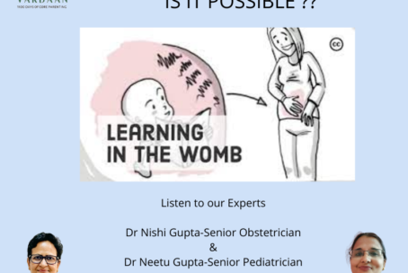 Pre Natal Learning Is it possible?